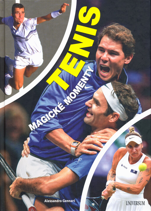 Tenis : magické momenty