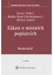 Zákon o místních poplatcích : komentář  (odkaz v elektronickém katalogu)