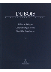 Complete Organ Works. VI. (odkaz v elektronickém katalogu)