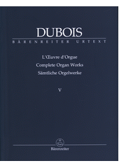 Complete Organ Works. V. (odkaz v elektronickém katalogu)