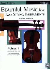 Beautiful Music for Two String Instruments : two cellos. Volume II (odkaz v elektronickém katalogu)