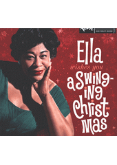 Ella Wishes You A Swinging Christmas (odkaz v elektronickém katalogu)