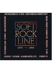 Soft Rock Line 1970-1984 (odkaz v elektronickém katalogu)