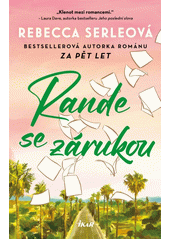 Rande se zárukou  (odkaz v elektronickém katalogu)