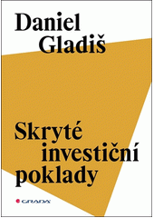 Skryté investiční poklady  (odkaz v elektronickém katalogu)