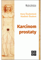 Karcinom prostaty : současné možnosti diagnostiky a léčby  (odkaz v elektronickém katalogu)