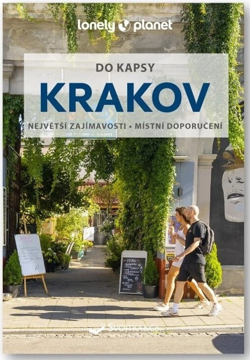 Krakov : do kapsy : největší zajímavosti, místní život / Anna Kaminski ; překlad: Eva Cachová