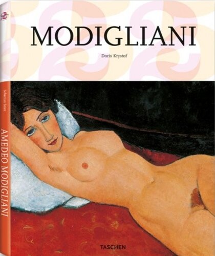 Amedeo Modigliani : 1884-1920 : the poetry of seeing / Doris Krystof