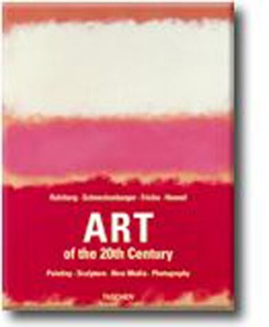 Art of the 20th Century / edited by Ingo F. Walther