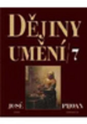 Dějiny umění. José Pijoan ; [ze španělského originálu … a z francouzského vydání … přeložili Libuše Macková, Jan Schejbal a Hana Stašková]