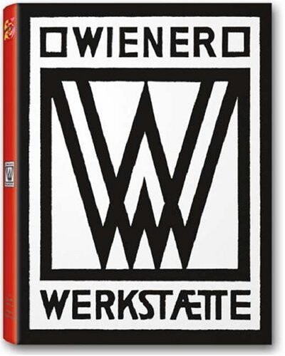 Wiener Werkstætte : 1903-1932 / Gabriele Fahr-Becker ; edited by Angelika Taschen