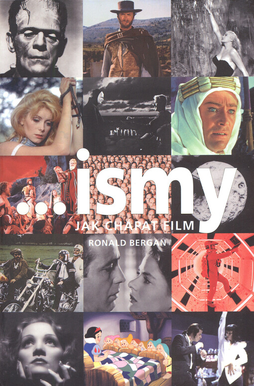 –ismy. Ronald Bergan ; [z angličtiny přeložila Patricie Frecerová]