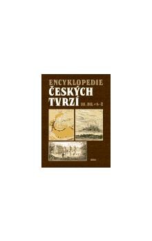 Encyklopedie českých tvrzí. Jiří Úlovec … [et al.]