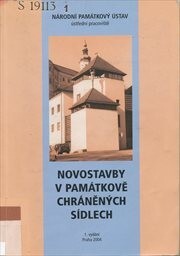 Novostavby v&nbsp;památkově chráněných sídlech / Karel Kuča, Věra Kučová, Karel Kibic
