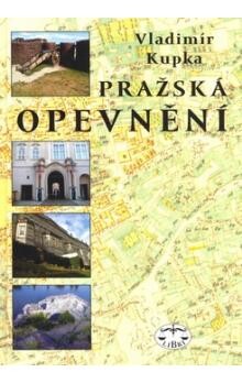 Pražská opevnění / Vladimír Kupka