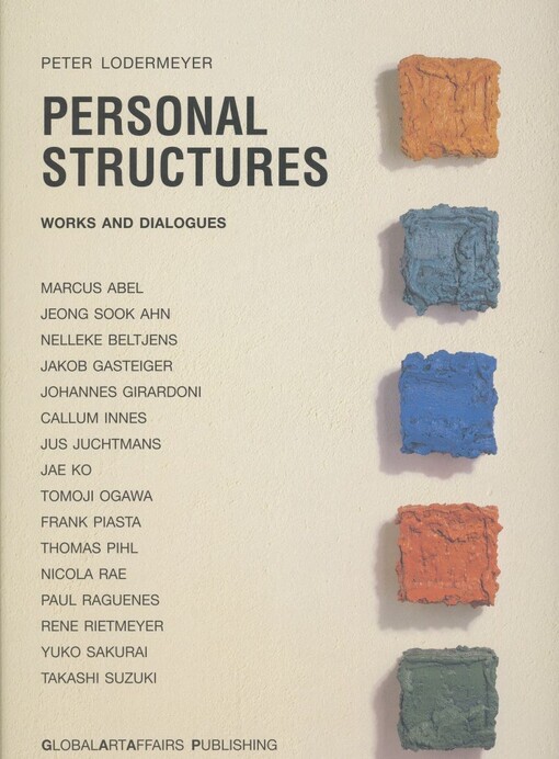 Personal structures : works and dialogues / Peter Lodermeyer