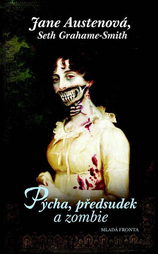 Pýcha, předsudek a zombie / Jane Austenová a Seth Grahame-Smith ; ilustroval Philip Smiley ; [z anglického originálu ... přeložila Alexandra Fraisová]