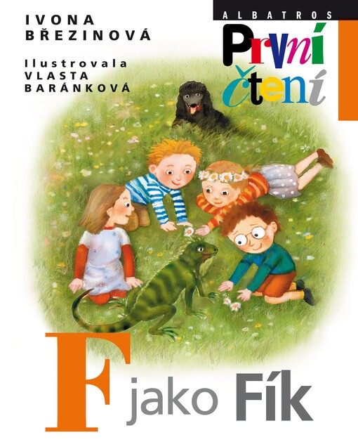 F jako Fík / Ivona Březinová ; ilustrovala Vlasta Baránková