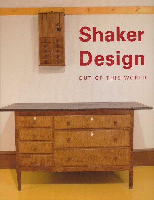 Shaker design : out of this world / editor Jean M. Burks