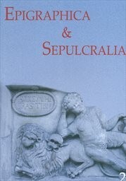 Epigraphica & sepulcralia II : sborník příspěvků ze zasedání k problematice sepulkrálních památek, pořádaných Ústavem dějin umění AV ČR v letech 2006 až 2007 / editor Jiří Roháček