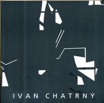 Ivan Chatrný / [text Natalie Sýkorová]