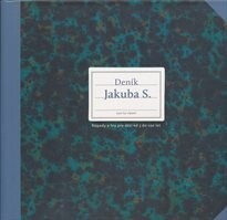 Deník Jakuba S. : nápady a hry pro děti od 5 do 100 let / [Monika Sybolová (ed.) ; autorky textů Martina Lachmanová, Monika Sybolová, Pavla Váňová-Černochová]