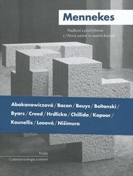 Nadšení a pochybnost. Friedhelm Mennekes ; uspořádal a předmluvu napsal Norbert Schmidt ; přeložil Martin Pokorný