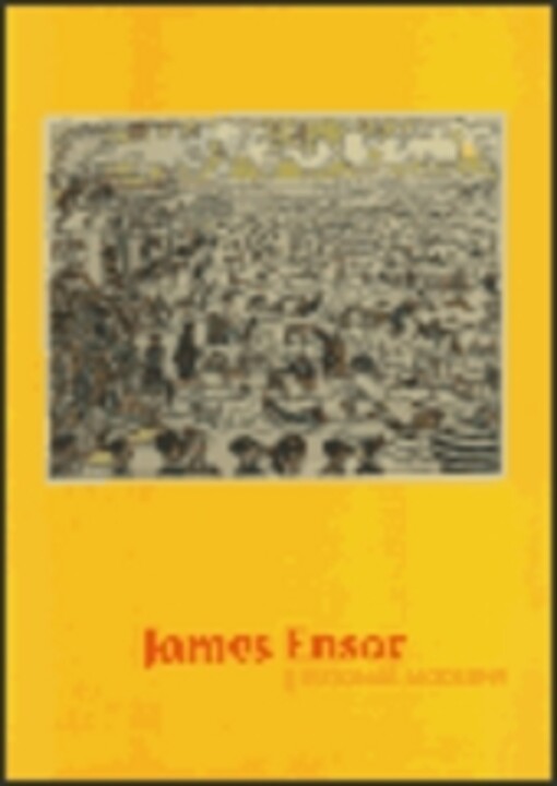 James Ensor : vizionář moderny / [texty Jörg Becker … et al.]